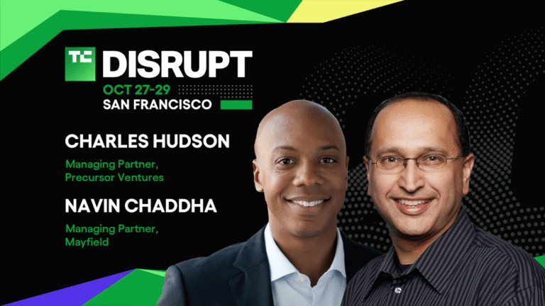 TechCrunch Disrupt 2025 Charles Hudson, Navin Chaddha